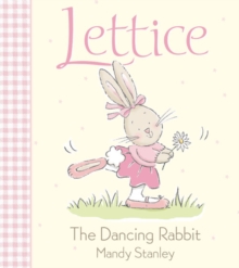 Image for Lettice  : the dancing rabbit