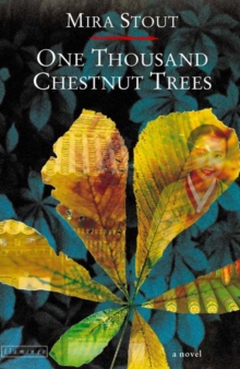 One Thousand Chestnut Trees