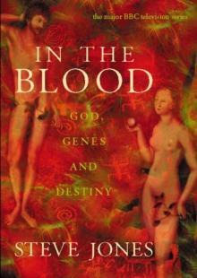 Image for In the blood  : God, genes and destiny