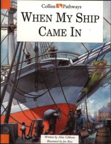 Image for When My Ship Came in