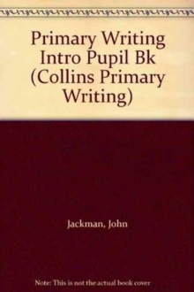 Image for PRIMARY WRITING INTRO PUPIL BK