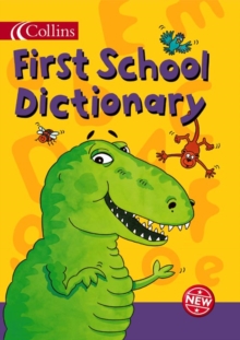 Image for Collins Children's Dictionaries - Collins First School Dictionary