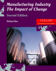 Image for Manufacturing industry  : the impact of change