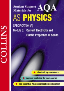 Image for AQA (A) Physics : Current Electricity and Elastic Properties of Solids