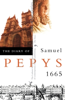 Image for The diary of Samuel Pepys  : a new and complete transcriptionVol. 6: 1665