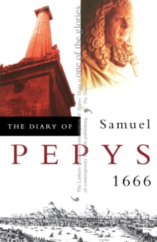 Image for The diary of Samuel Pepys  : a new and complete transcriptionVol. 7: 1666