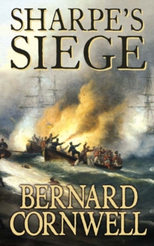 Image for Sharpe's siege  : Richard Sharpe and the Winter Campaign, 1814