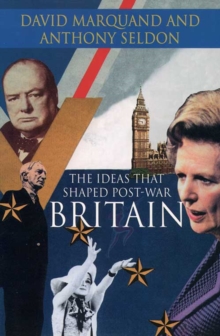 Image for The Ideas That Shaped Post-War Britain