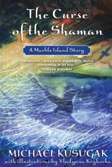 Image for The Curse Of The Shaman : A Marble Island Story