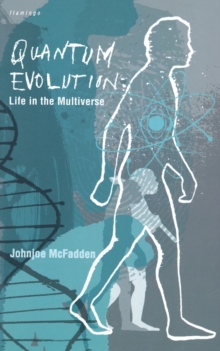 Image for Quantum evolution  : life in the multiverse
