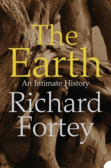 Image for The Earth  : an intimate history