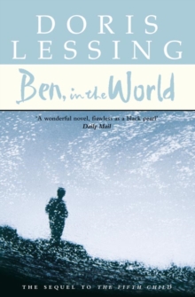 Image for Ben, in the world  : the sequal to The fifth child