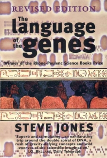 Image for The language of the genes  : biology, history and the evolutionary future