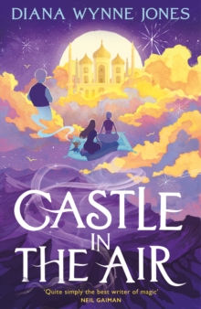 Image for Castle in the air  : the sequel to Howl's moving castle