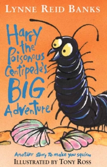 Image for Harry the Poisonous Centipede's Big Adventure