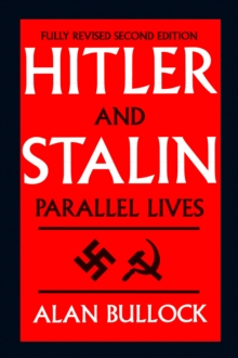 Hitler and Stalin: Parallel Lives