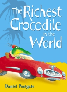Image for The Richest Crocodile in the World