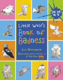 Image for Little Wolf's book of badness