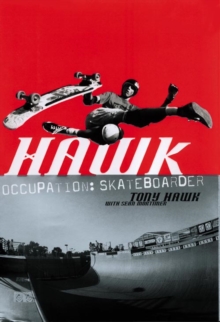 Image for Hawk  : occupation - skateboarder