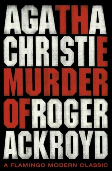 Image for The murder of Roger Ackroyd