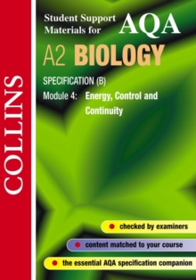 Image for A2 biology specification (B)Module 4: Energy, control and continuity