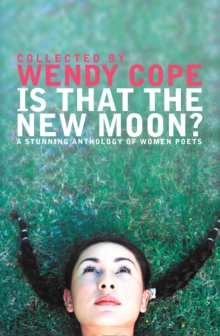 Image for Is that the new moon?  : poems by women poets