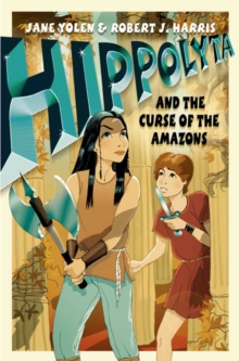 Image for Hippolyta and the curse of the Amazons