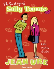 Image for The Secret Life of Sally Tomato