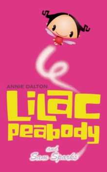 Image for Lilac Peabody and Sam Sparks