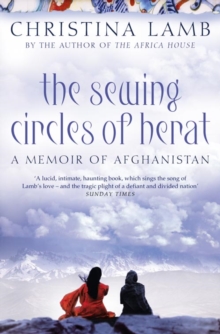 Image for The sewing circles of Herat  : my Afghan years