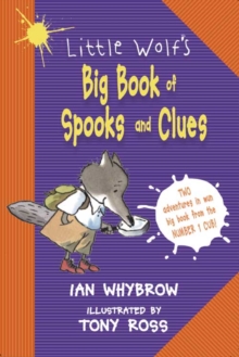 Image for Little Wolf's big book of spooks and clues