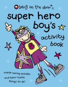 Image for Super Hero Boy's Activity Book