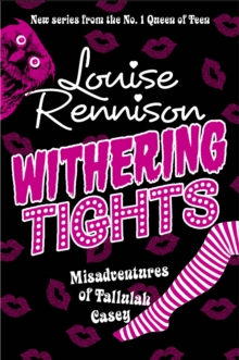 Image for Withering tights  : the misadventures of Tallulah Casey