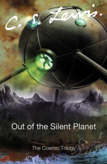 Cover for: Out of the Silent Planet