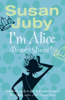 Image for I'm Alice (beauty queen?)
