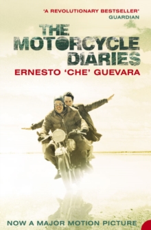 Image for The motorcycle diaries  : notes on a Latin American journey