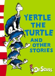 Image for Yertle The Turtle & Other Stories