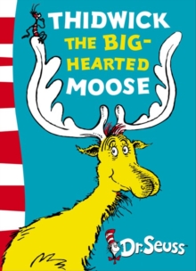 Image for Thidwick the Big-Hearted Moose