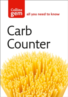 Carb Counter: A Clear Guide to Carbohydrates in Everyday Foods