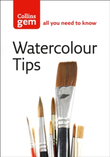 Image for Watercolour tips  : practical tips to start you painting