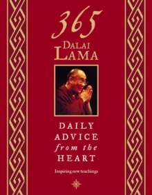 365 Dalai Lama: Daily Advice from the Heart