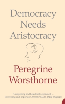 Image for Democracy Needs Aristocracy