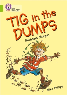 Image for Tig in the Dumps