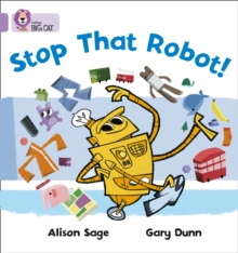 Image for Stop That Robot!