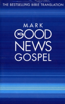 Image for Mark's Gospel : Good News Bible (Gnb)