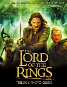 Image for The "Lord of the Rings" Trilogy Photo Guide