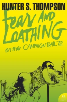 Image for Fear and loathing  : on the campaign trail '72