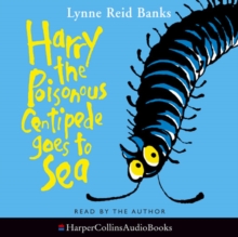 Image for Harry The Poisonous Centipede Goes To Sea Unabridged