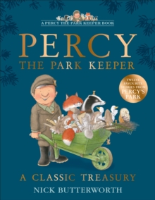 Image for Percy the park keeper  : a classic treasury