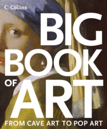 Image for Collins big book of art  : from cave art to pop art